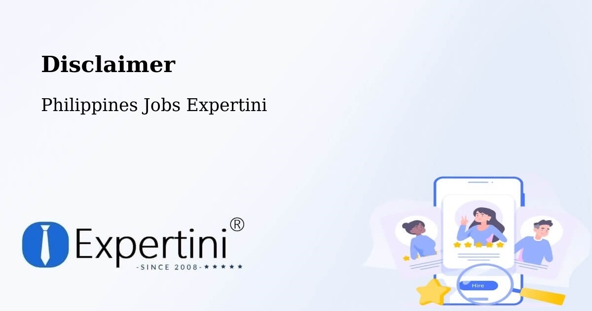 Disclaimer – Concepcion - Philippines Jobs Expertini