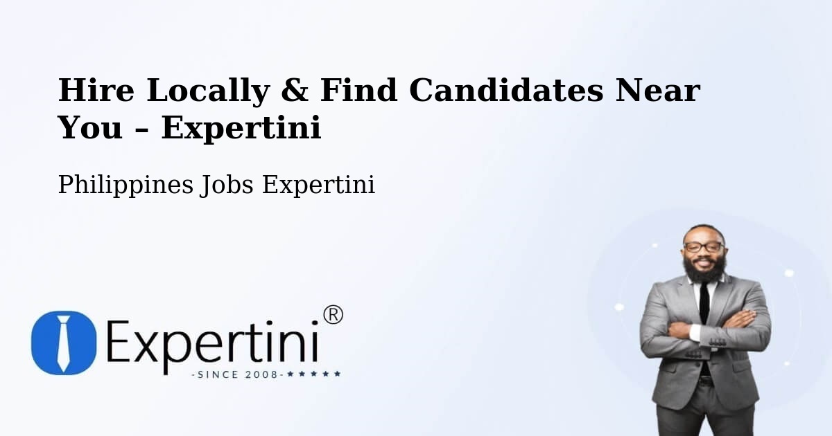 Hire Locally in Concepcion – Find Qualified Candidates Near You - Concepcion, Philippines Jobs Expertini