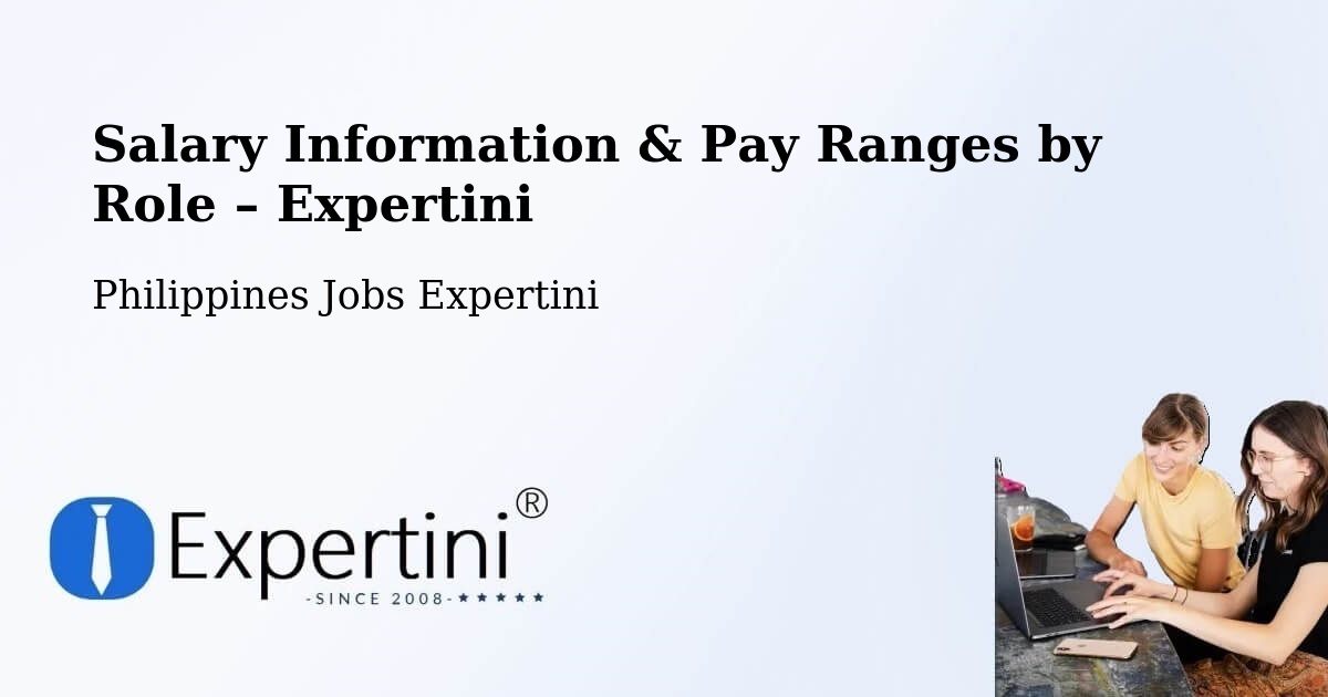 Salary Information & Pay Ranges – Concepcion - Concepcion, Philippines Jobs Expertini